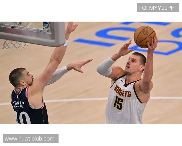 约基奇上半场仅出手一次掘金主帅称对手防守策略让他无需单打独斗